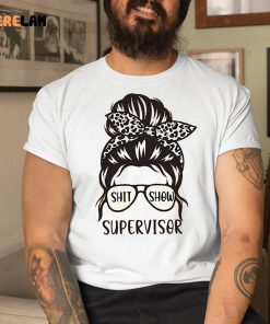Shit Show Supervisor Women Summer Shirt 1 1