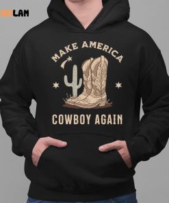 Shoes Cactus Make America Cowboy Again Shirt 2 1