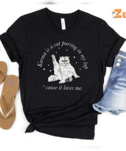 Taylor Swift Karma Is A Cat Purring In My Lap Cause It Loves Me Shirt