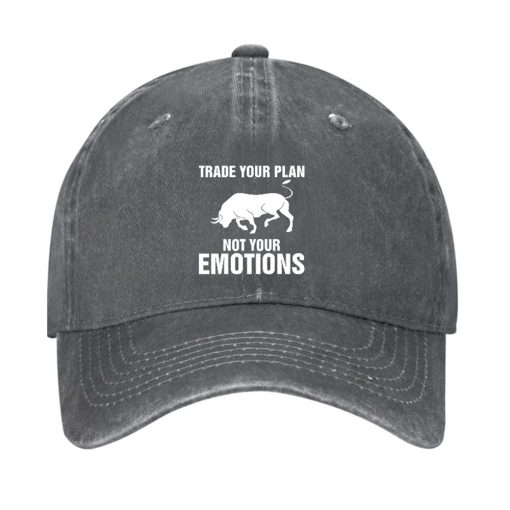 Trade Your Plan Not Your Emotions Hat