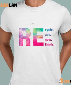 Walmart Recycle Reuse Renew Rethink Shirt 1