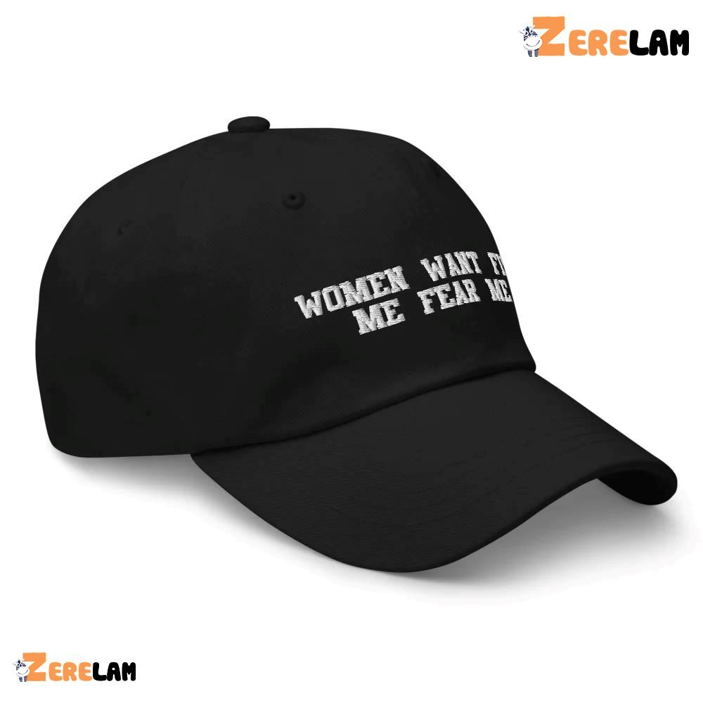 Women Want Fish Fear Me Hat