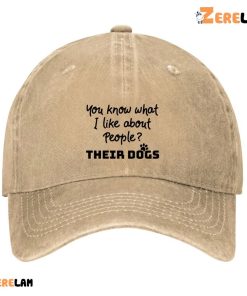 You Know What I Like About People Their Dogs Hat 3