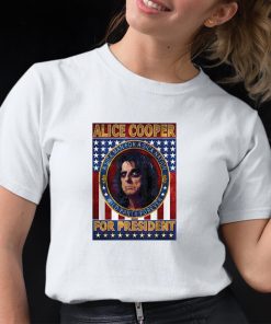 Alice Cooper For President Wild Party Forever Shirt 12 1