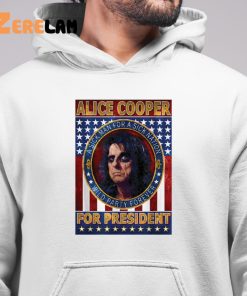 Alice Cooper For President Wild Party Forever Shirt 6 1