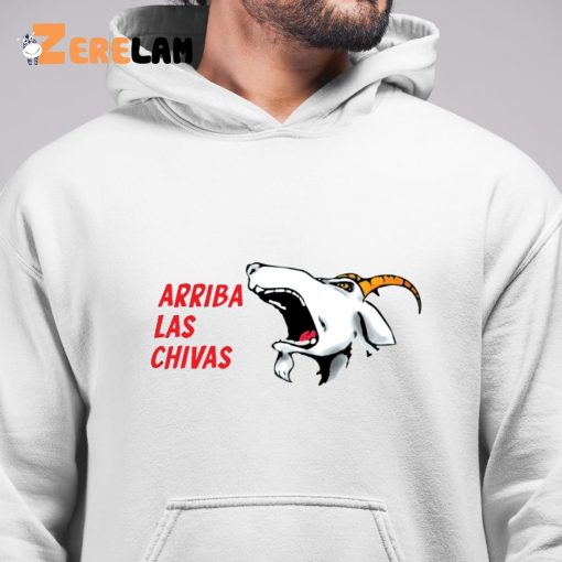 Arriba Las Chivas Shirt