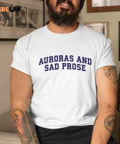 Auroras And Sad Prose Sweatshirt 1 1
