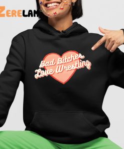 Bad Bitches Love Wrestling shirt 4 1