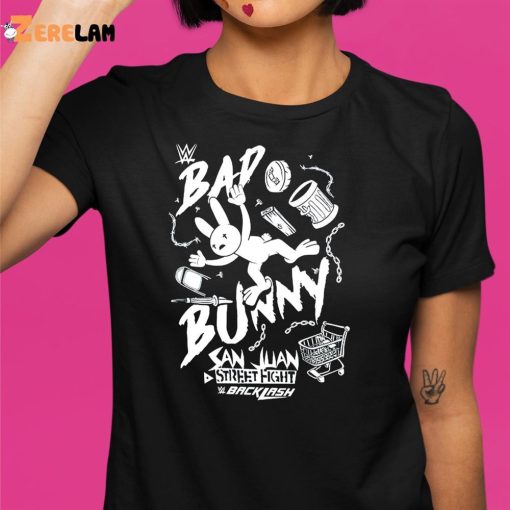 Bad Bunny Splash San Juan Street Fight Backlash WWE Shirt