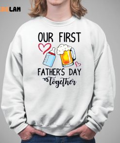 Beer Milk Our First Fathers Day Together Shirt 5 1