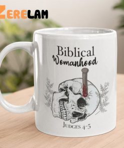 Biblical Womanhood Judges 4 5 Mug 1