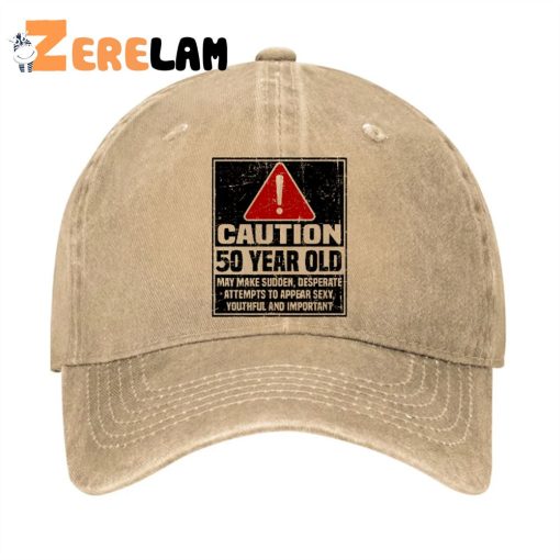 CAUTION 50 Year Old Funny 50th birthday Gift Hat