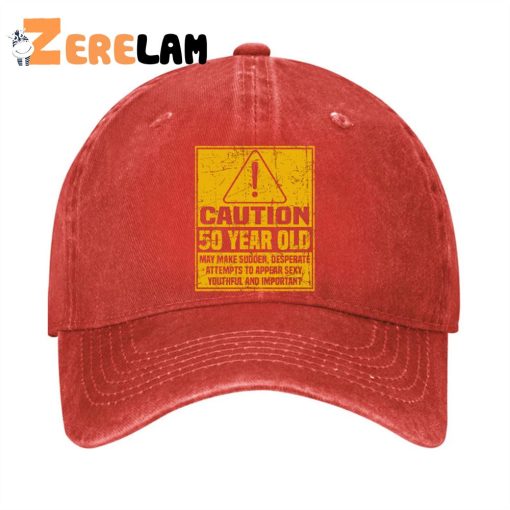 CAUTION 50 Year Old Funny 50th birthday Gift Hat