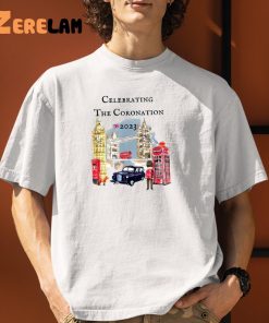 Celebrating The Coronation 2023 Shirt