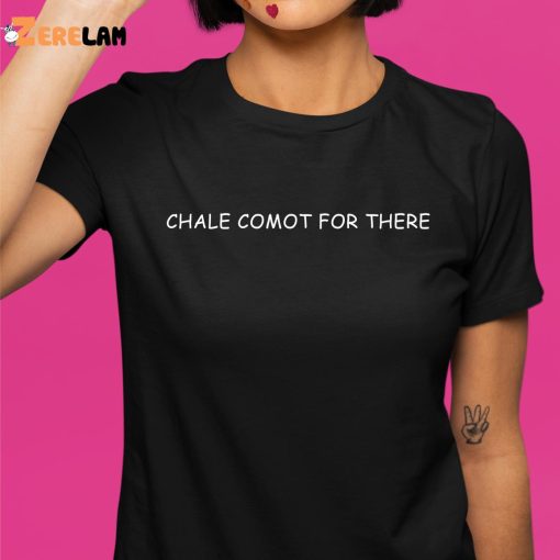 Chale Comot For There Shirt