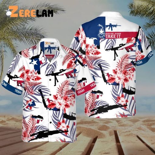 Come And Take It Texas Gun Hawaiian Shirt, Good Gifts For 4th Of Jully