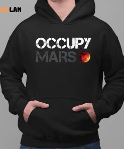 Elon Musk Occupy Mars Shirt