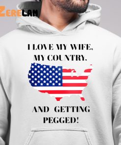F1nn5ter I Love My Wife My Country And Getting Pegged Shirt Usa Shirt 6 1