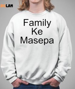 Family Ke Masepa Shirt 5 1