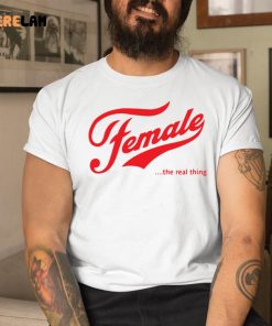Female The Real Thing Shirt 1 1