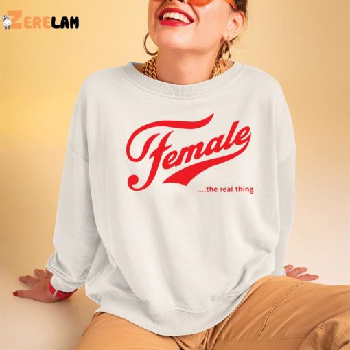 Female The Real Thing Shirt