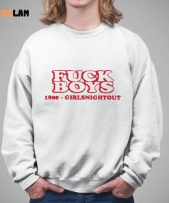 Fuck Boys 1800 Girls Night Out Shirt