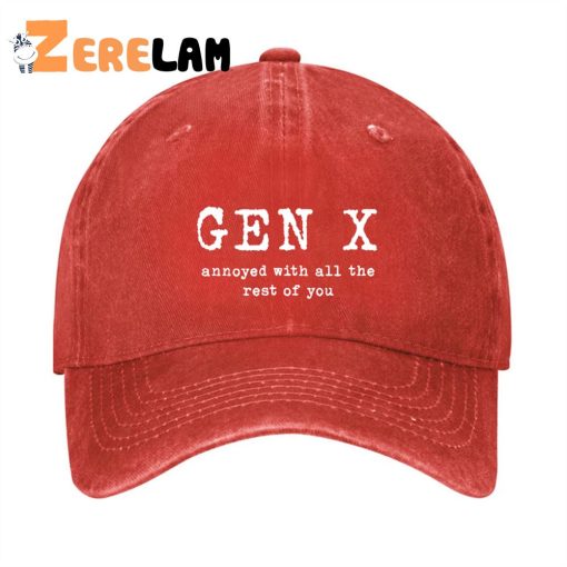 GEN X Annoyed With All The Rest Of You Hat