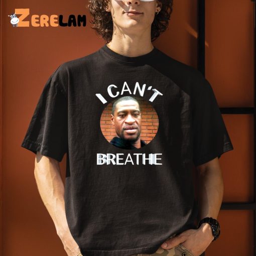 George Floyd I Can’t Breathe Shirt