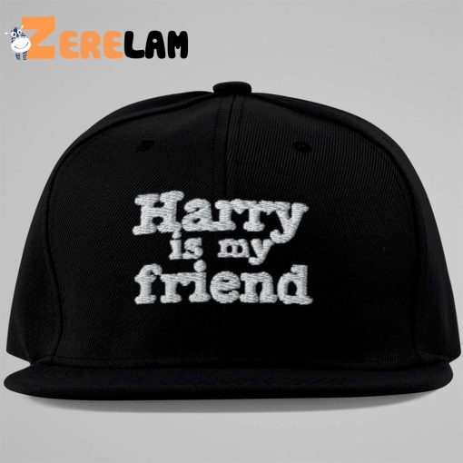 Harry Is My Friend Hat