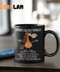 Horse Short Cranky Woman Hated By Many Mug 2