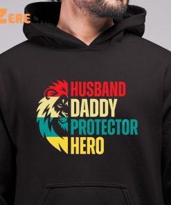 Husband Daddy Protector Hero Father Days Lion Shirt 6 1