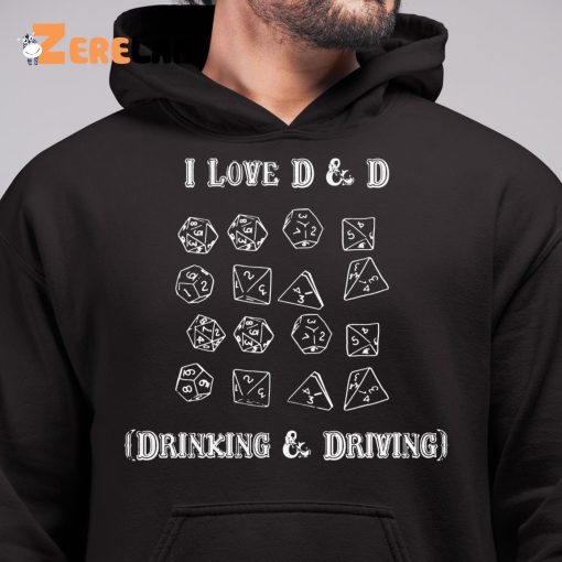 I Love Dnd Drinking And Driving Shirt