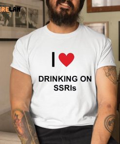 I Love Drinking On Ssris Shirt 1 1