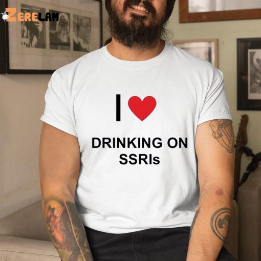 I Love Drinking On Ssris Shirt