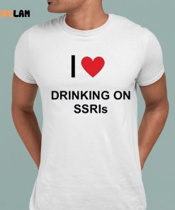 I Love Drinking On Ssris Shirt 8 1