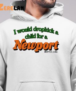 I Would Dropkick A Child For A Newport Shirt 6 1