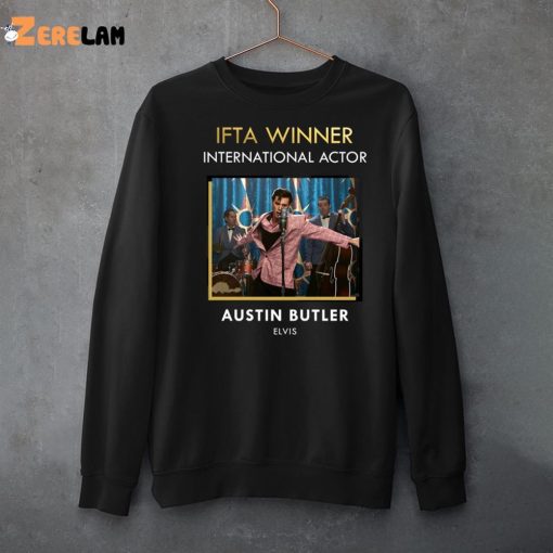 Ifta Winner International Actor Austin Butler Elvis Shirt