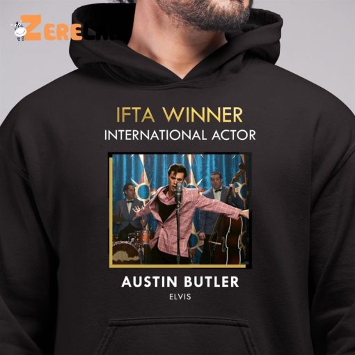 Ifta Winner International Actor Austin Butler Elvis Shirt