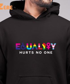 LGBT Equality Hurts No One Shirt 6 1