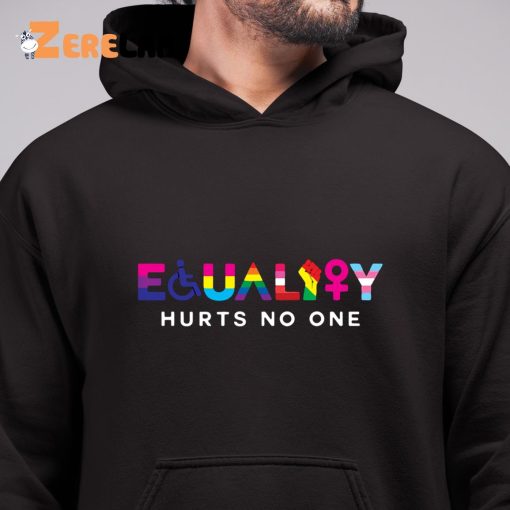 LGBT Equality Hurts No One Shirt