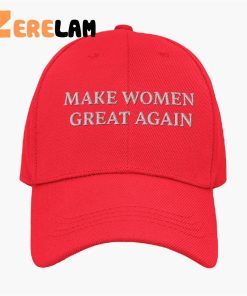 Make Women Great Again Hat