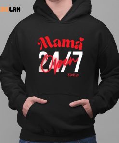 Mama Open 24 7 Shirt 2 1