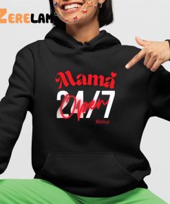 Mama Open 24 7 Shirt 4 1