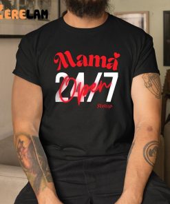 Mama Open 24 7 Shirt 9 1