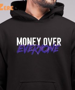 Money Over Everyone Hoodie 1