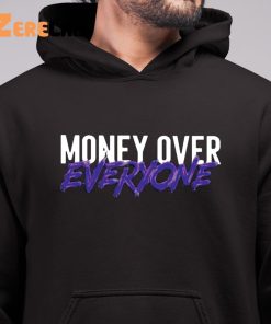 Money Over Everyone Hoodie