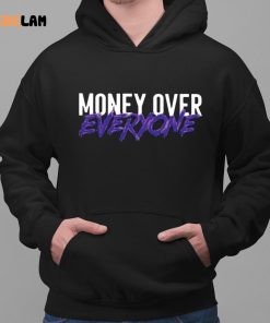 Money Over Everyone Hoodie 2 1