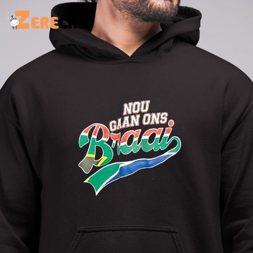 Nou Gaan Ons Braai Hoodie