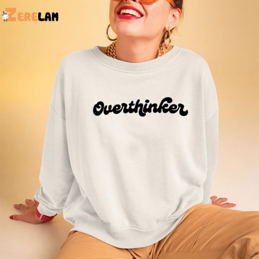 Overthinker Sweatshirt Shark Tank