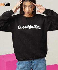 Overthinker Sweatshirt Shark Tank 4